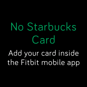 Starbucks Card by Fitbit | Fitbit App 
